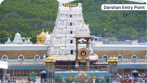 Tirumala, Darshan Entry Point