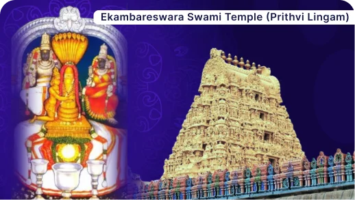 Ekambareswara Swami (Pruthvi Lingam) Temple